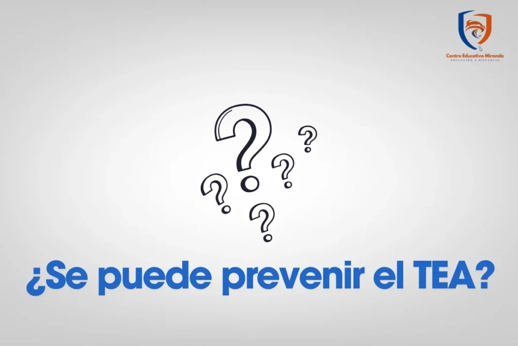 ¿Se puede prevenir el TEA?